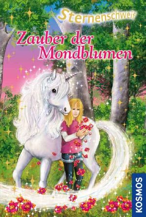 [Sternenschweif 44] • Zauber der Mondblumen